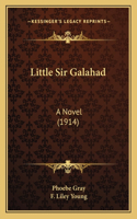 Little Sir Galahad