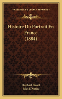 Histoire Du Portrait En France (1884)