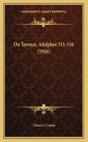 On Terence, Adelphoe 511-516 (1916)