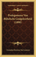 Prolegomena Van Bijbelsche Godgeleerheid (1890)