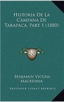 Historia de La Campana de Tarapaca, Part 1 (1880)