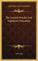 The Ancient Oracles And Napoleon's Oraculum