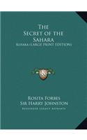 The Secret of the Sahara