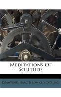 Meditations of Solitude