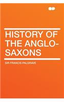 History of the Anglo-Saxons