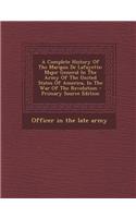 A Complete History of the Marquis de Lafayette