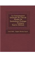 La Connaissance Generale Du Cheval