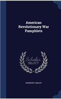 American Revolutionary War Pamphlets