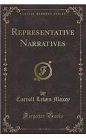 Representative Narratives (Classic Reprint)