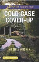Cold Case Cover-Up: (1 Covert Operatives)