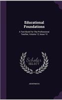 Educational Foundations