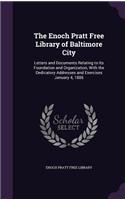 Enoch Pratt Free Library of Baltimore City