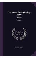 The Monarch of Mincing-Lane: A Novel; Volume 1