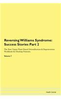 Reversing Williams Syndrome: Success Sto