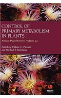 Annual Plant Reviews, Control of Primary Metabolism in Plants