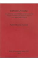 Territorio Neolítico. Las primeras comunidades campesinas en la fachada oriental de la península Ibérica  (ca. 5600-2800 cal BC)