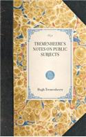 Tremenheere's Notes on Public Subjects: (Travel in America)