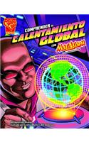 Comprender El Calentamiento Global Con Max Axiom, Supercientífico