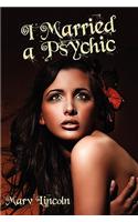 I Married a Psychic: The Vortex Conspiracy