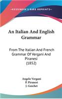 An Italian and English Grammar