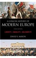 Concise History of Modern Europe