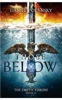 Those Below: The Empty Throne Book 2