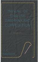 Manual of English Grammar and Composition