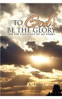 To God Be the Glory