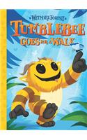 Wetmore Forest: Tumblebee Goes for a Walk