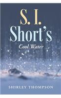 S. I. Short's