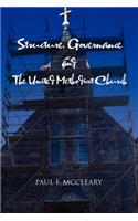 Structure, Governance and The United Methodist Church