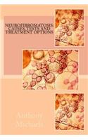 Neurofibromatosis