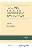 Real-Time Systems in Mechatronic Applications