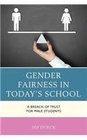 Gender Fairness in Today's School