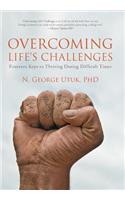 Overcoming Life's Challenges