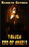 Yakuza: End of Angels (Book #1)