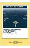 Airpower and the Cult of the Offensive