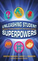 Unleashing Student Superpowers