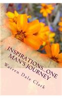 Inspirations...One Man's Journey