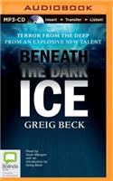 Beneath the Dark Ice: (Alex Hunter)