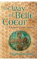 The Way of Belle Coeur
