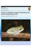 Summary of Amphibian Community Monitoring at Cape Lookout National Seashore, 2010