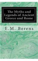 The Myths and Legends of Ancient Greece and Rome