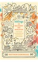 Inklings on Philosophy and Worldview