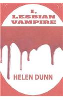I, Lesbian Vampire: (English)