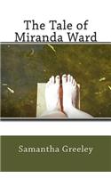 The Tale of Miranda Ward