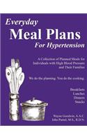 Everyday Meal Plans for Hypertension