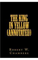 The King In Yellow (Annotated)