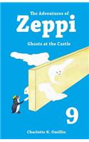 The Adventures of Zeppi: Ghosts at the Castle