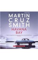 Havana Bay: (The Arkady Renko Novels, 4)